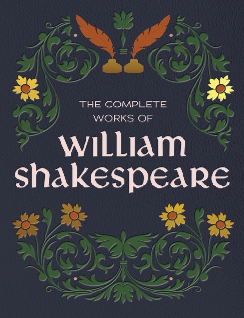 The Complete Works of William Shakespeare - William Shakespeare