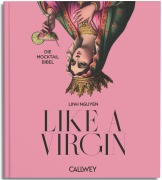Cover-Bild zum Titel 'Like A Virgin' von 'Linh Nguyen'