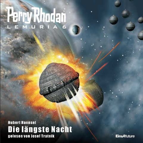 Perry Rhodan Lemuria 6: Die längste Nacht - Hubert Haensel