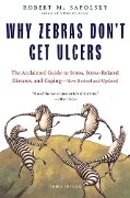 Cover-Bild zum Titel 'Why Zebras Don't Get Ulcers' von 'Robert M. Sapolsky'