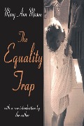 Cover-Bild zum Titel 'The Equality Trap' von 'E. Tillyard, Mary Ann Mason'