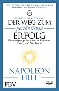 Cover-Bild zum Titel 'Der Weg zum persönlichen Erfolg - Die Mental-Dynamite-Serie' von 'Napoleon Hill'
