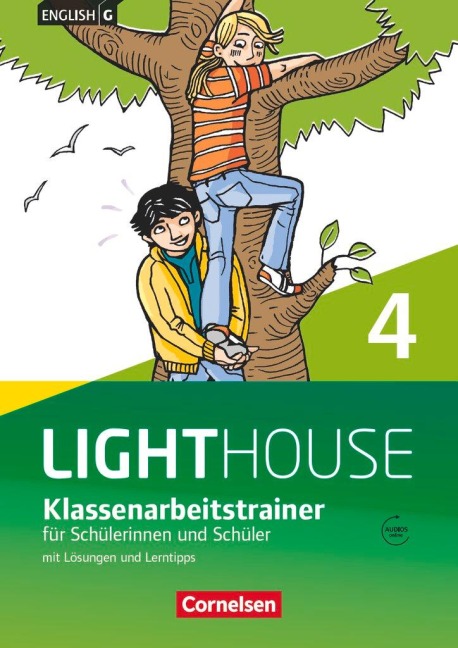 English G LIGHTHOUSE 04: 8. Schuljahr. Klassenarbeitstrainer mit Lösungen und Audios online - Bärbel Schweitzer