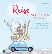 Cover-Bild zum Titel 'Reisegeschichten für Senioren' von ''