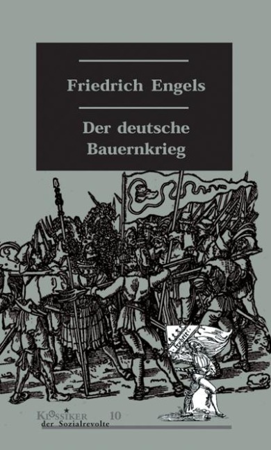 Der deutsche Bauernkrieg - Friedrich Engels