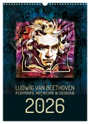 Ludwig van Beethoven - Portraits, Artworks und Designs (Wandkalender 2026 DIN A3 hoch), CALVENDO Monatskalender - Detlef Hipp & Partner