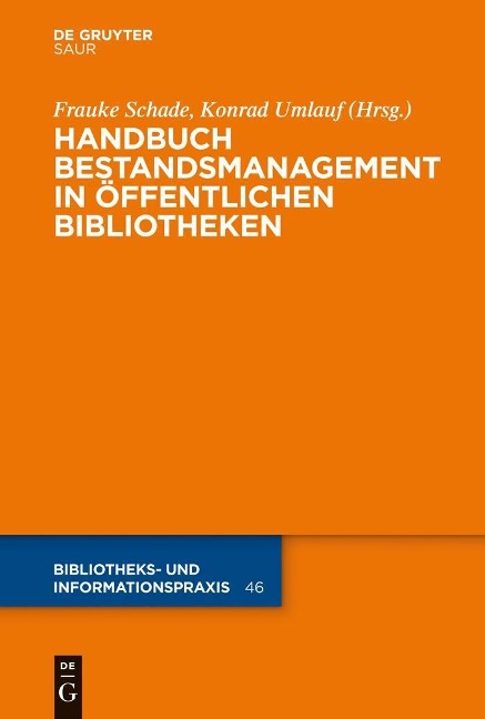 Handbuch Bestandsmanagement in Öffentlichen Bibliotheken - 
