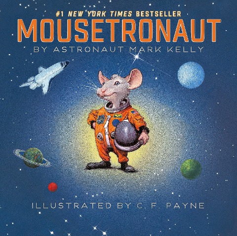 Mousetronaut - Mark Kelly