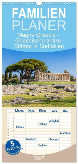 Familienplaner 2027 - Magna Graecia - Griechische antike Stätten in Süditalien mit 5 Spalten (Wandkalender, 21 x 45 cm) CALVENDO - Dieter Meyer
