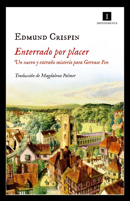 Enterrado por placer - Edmund Crispin