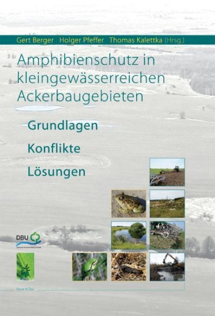 Amphibienschutz in kleingewässerreichen Ackerbaugebieten - 