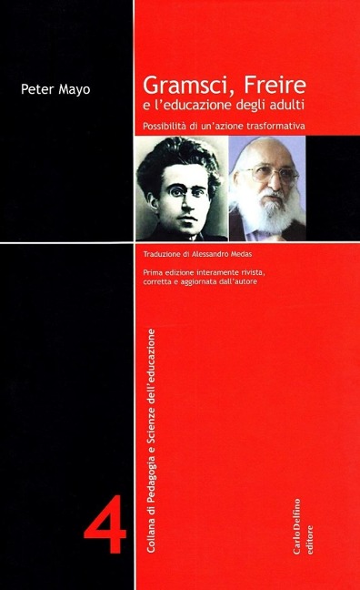 Gramsci, Freire e l'educazione degli adulti - Peter Mayo