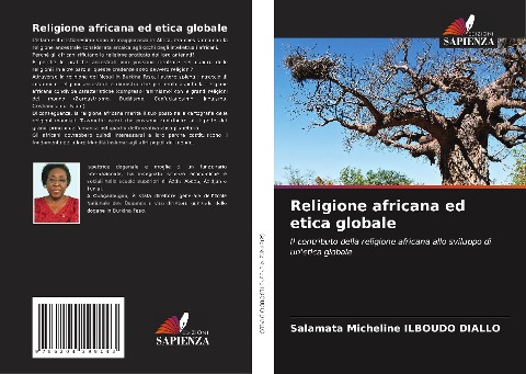 Religione africana ed etica globale - Salamata Micheline Ilboudo Diallo