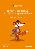 Cover-Bild zum Titel 'Sgrammit: quaderno arancione docente. il testo espositivo e il testo argomentativo' von 'Centro competenze didattica dell'italiano'