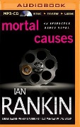 Mortal Causes - Ian Rankin