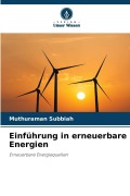 Cover-Bild zum Titel 'Einführung in erneuerbare Energien' von 'Muthuraman Subbiah'