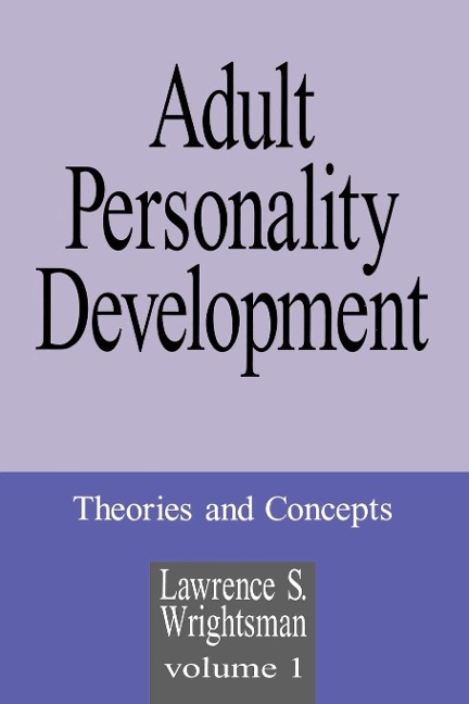 Adult Personality Development - Lawrence S. Wrightsman