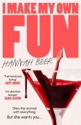 Cover-Bild zum Titel 'I Make My Own Fun' von 'Hannah Beer'