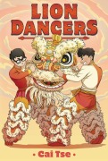 Cover-Bild zum Titel 'Lion Dancers' von 'Cai Tse'