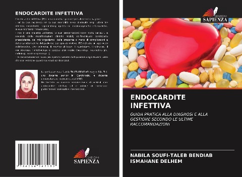 ENDOCARDITE INFETTIVA - Nabila Soufi-Taleb Bendiab, Ismahane Delhem