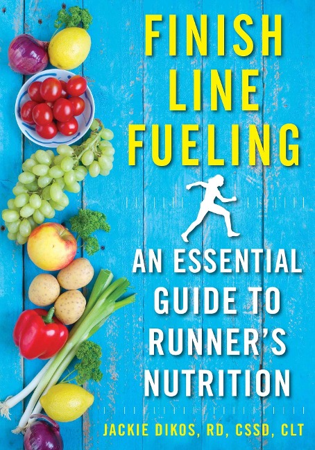 Finish Line Fueling - Jackie Dikos