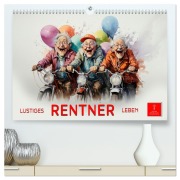 Lustiges Rentner Leben (hochwertiger Premium Wandkalender 2026 DIN A2 quer), Kunstdruck in Hochglanz - Peter Roder