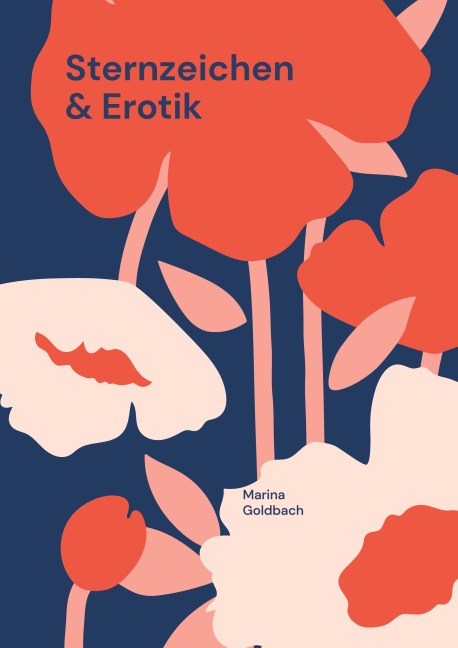 Sternzeichen & Erotik - Marina Goldbach
