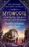 Cover-Bild zum Titel 'Mydworth - Dunkle Schatten über Paris' von 'Matthew Costello, Neil Richards'