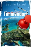 Cover-Bild zum Titel 'Das gibt es nur in Timmendorf' von 'Sabine Latzel'