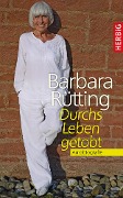Cover-Bild zum Titel 'Durchs Leben getobt' von 'Barbara Rütting'