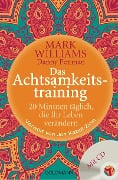 Cover-Bild zum Titel 'Das Achtsamkeitstraining' von 'Mark Williams, Danny Penman'