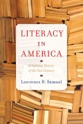Cover-Bild zum Titel 'Literacy in America' von 'Lawrence R. Samuel'