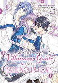 Cover-Bild zum Titel 'The Villainess's Guide to (Not) Falling in Love 01 (Manga)' von 'Touya, Yoimachi, Ren Sakuma'