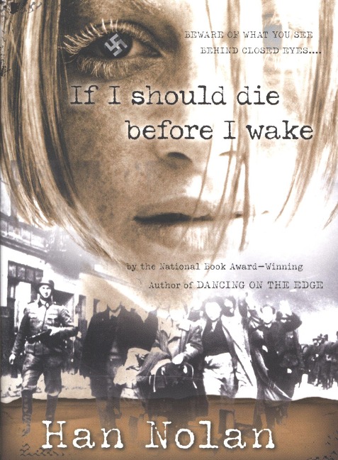 If I Should Die Before I Wake - Han Nolan