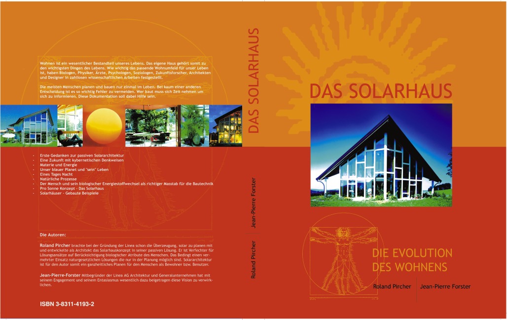 Das Solarhaus - Die Evolution des Wohnens - Roland Pircher, Jean-Pierre Forster