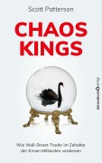 Cover-Bild zum Titel 'Chaos Kings' von 'Scott Patterson'