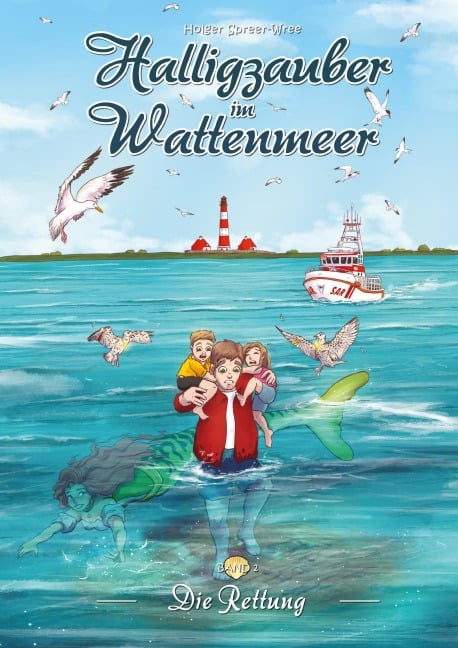 Halligzauber im Wattenmeer 2 - Holger Spreer-Wree
