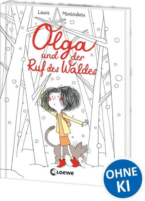 Olga und der Ruf des Waldes - Laure Monloubou