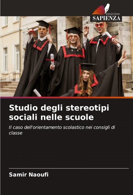 Studio degli stereotipi sociali nelle scuole - Samir Naoufi