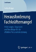 Herausforderung Fachkräftemangel - Kathy Krüger