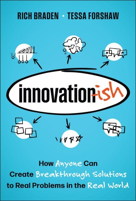 Innovation-Ish - Rich Braden, Tessa Forshaw