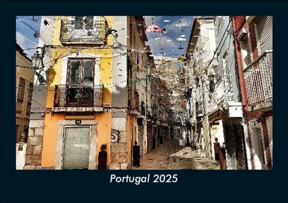 Portugal 2025 Fotokalender DIN A5 - Tobias Becker