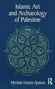 Cover-Bild zum Titel 'Islamic Art and Archaeology in Palestine' von 'Myriam Rosen-Ayalon'