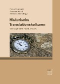 Cover-Bild zum Titel 'Historische Translationskulturen' von ''