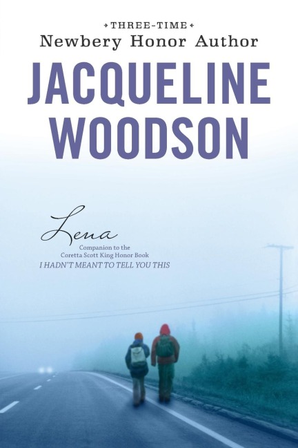 Lena - Jacqueline Woodson