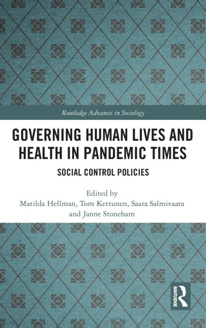 Governing Human Lives and Health in Pandemic Times - 