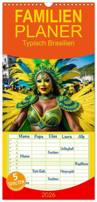 Familienplaner 2026 - Typisch Brasilien mit 5 Spalten (Wandkalender, 21 x 45 cm) CALVENDO - Claudia Kleemann