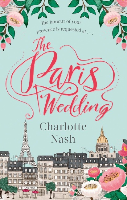 The Paris Wedding - Charlotte Nash