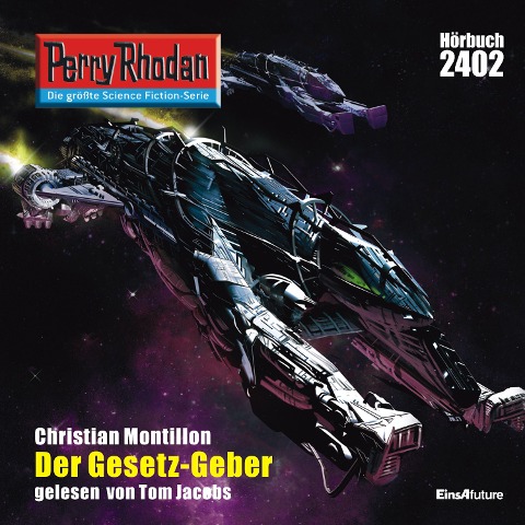 Perry Rhodan 2402: Der Gesetz-Geber - Christian Montillon