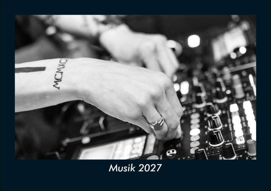 Musik 2027 Fotokalender DIN A5 - Tobias Schmitt, Kevin Heber